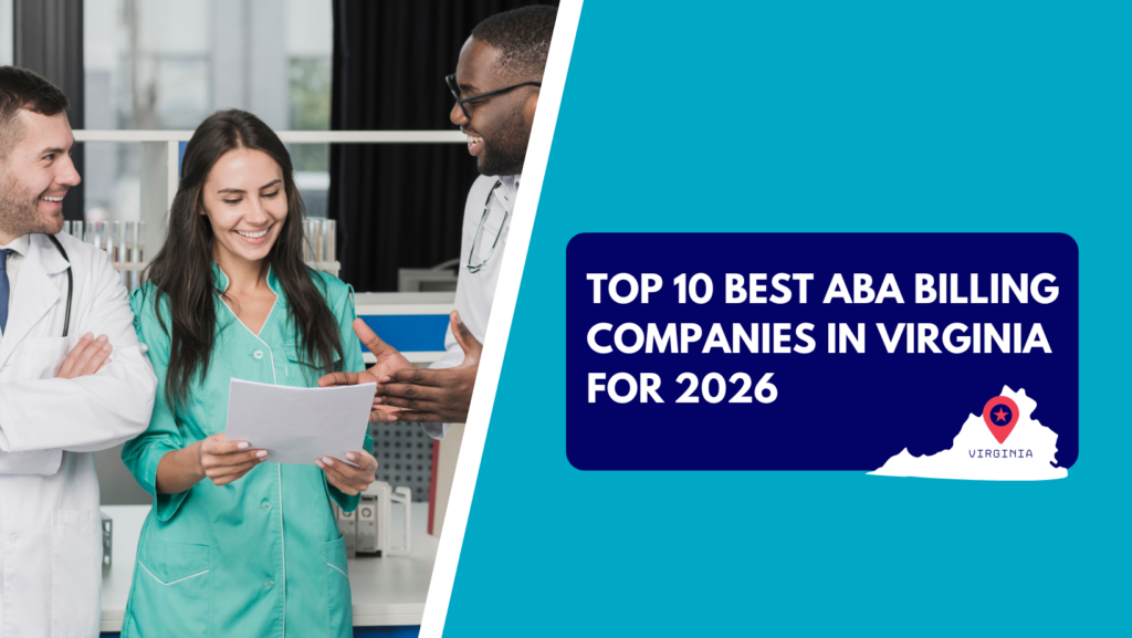 Graphic listing the top 10 best ABA billing companies in Virginia for 2026, featuring medical professionals reviewing paperwork.