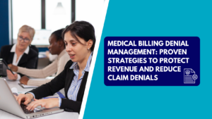 Medical billing denial management services by Care RCM, featuring a healthcare professional working on a laptop and promoting strategies to reduce claim denials and protect practice revenue.