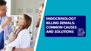 A pediatrician examining a young female patient's throat with a tongue depressor while her mother looks on, alongside a graphic banner reading "Endocrinology Billing Denials: Common Causes and Solutions.